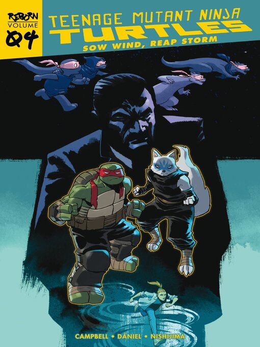 Titeldetails für Teenage Mutant Ninja Turtles: Reborn, Volume 4 nach Sophie Campbell - Verfügbar